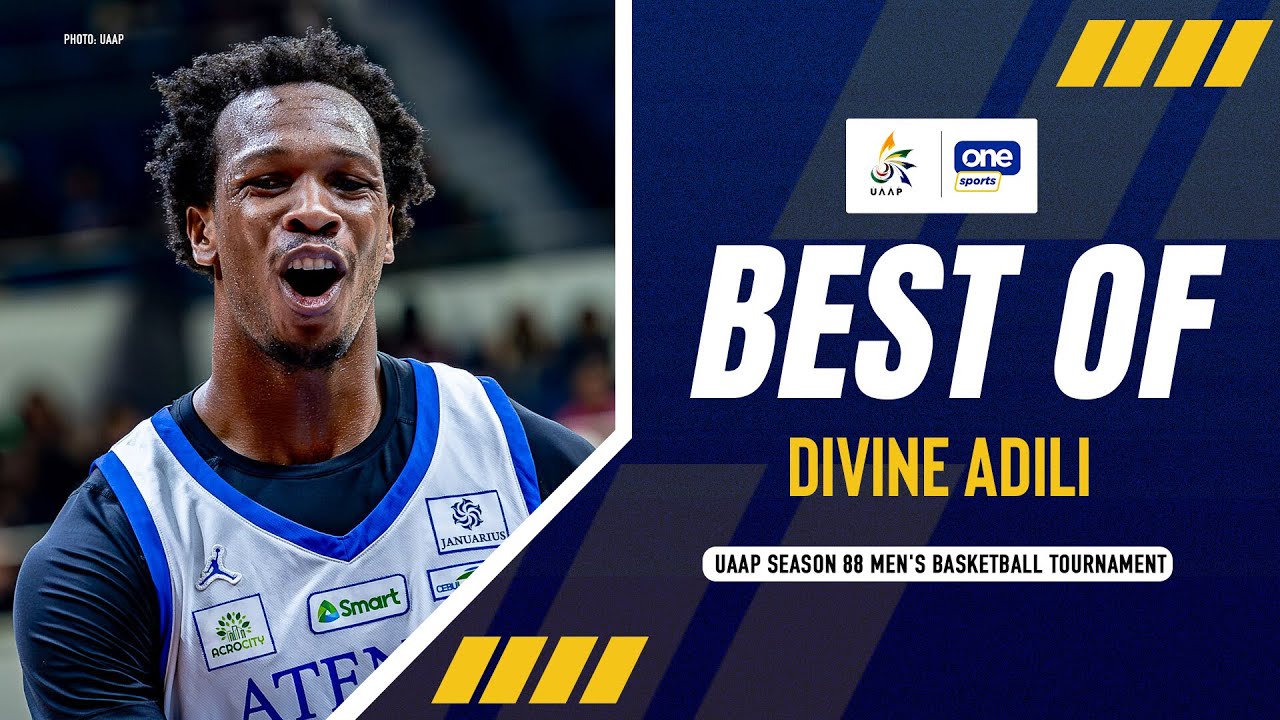 BEST OF DIVINE ADILI | ATENEO | UAAP SEASON 88 MEN&rsquo;S BASKETBALL | HIGHLIGHTS