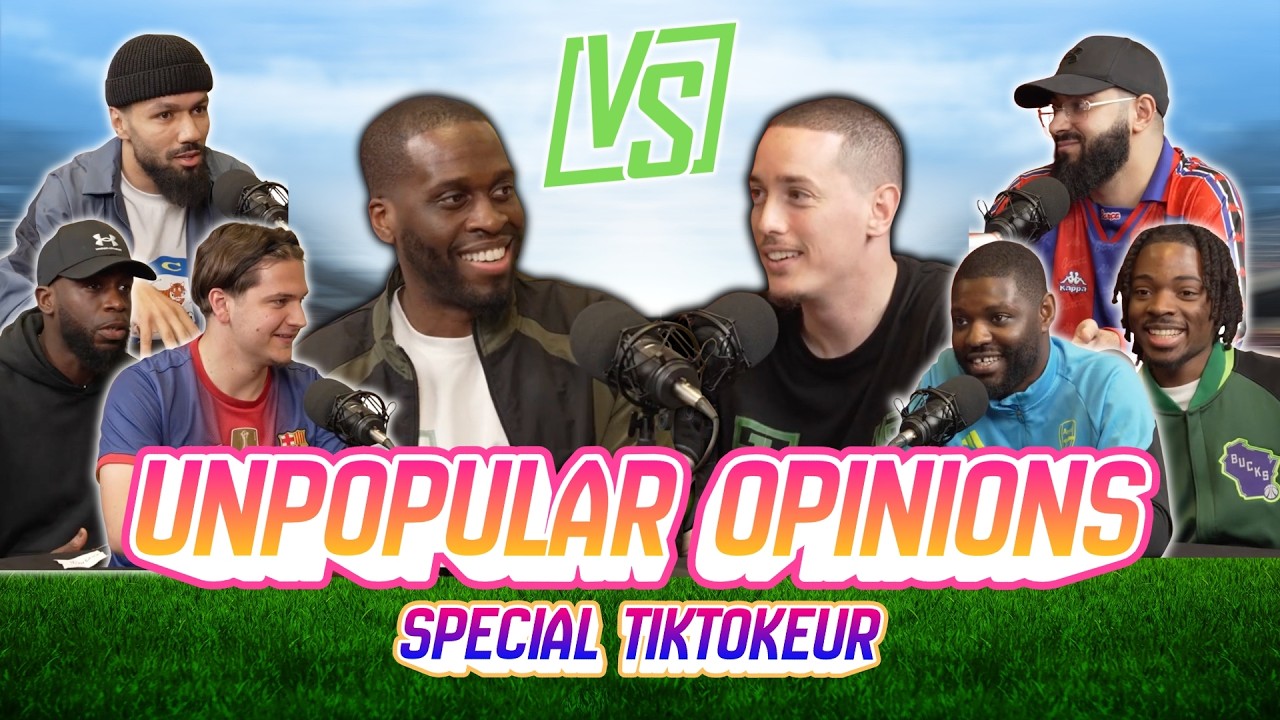 On confronte nos UNPOPULAR OPINIONS  | LE VS