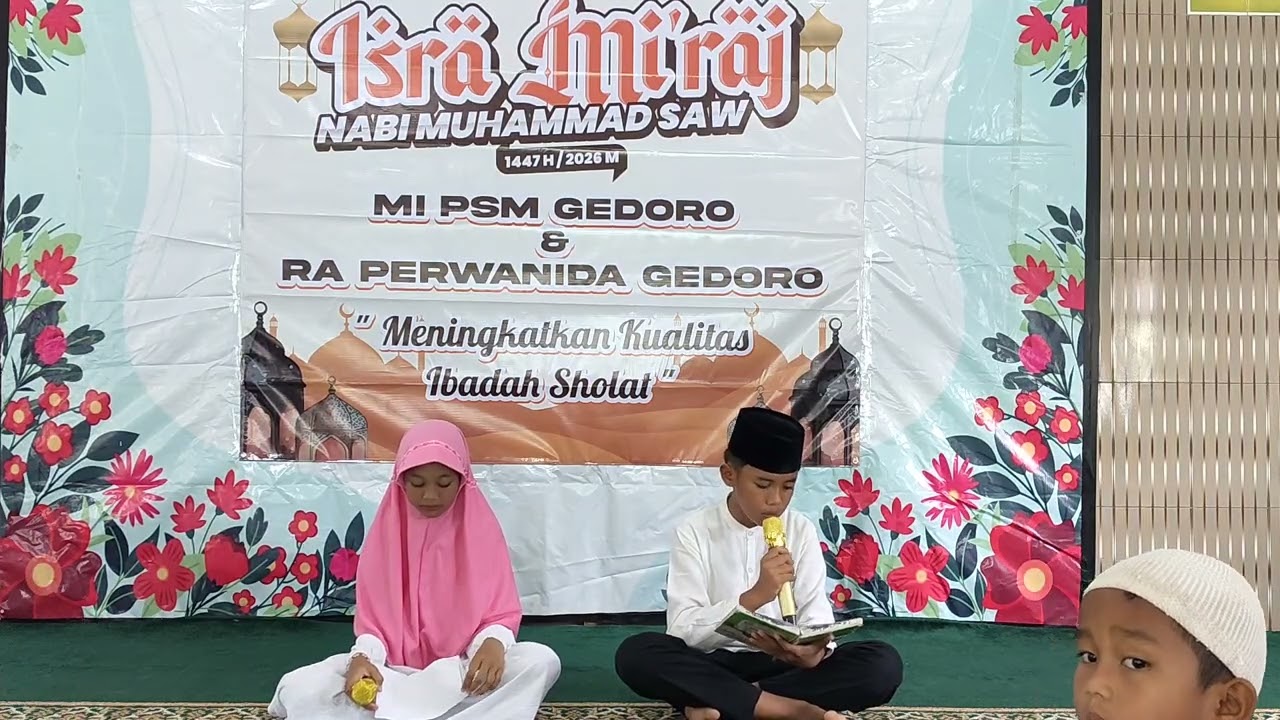 Pembacaan Ayat Suci Al-Qur'an Dalam Rangka Peringatan Hari Isra' Mi'raj Nabi Muhammad SAW