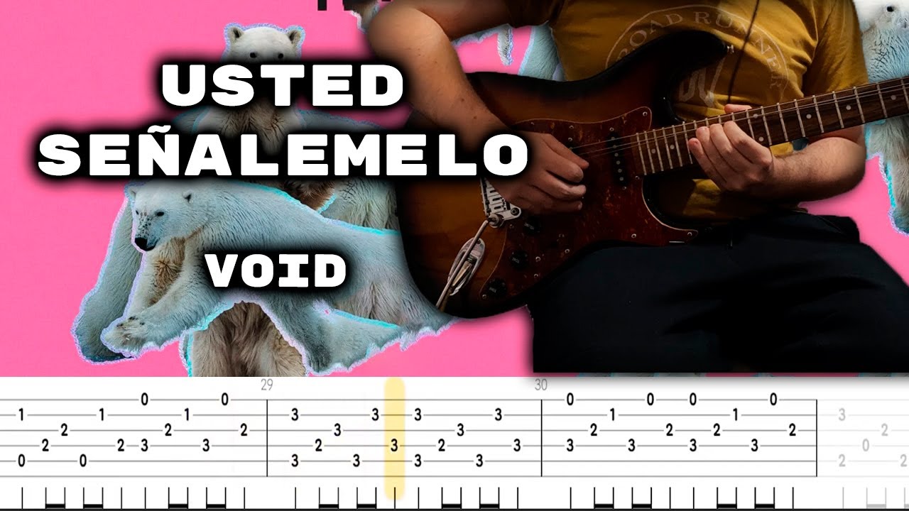 VOID - Usted Señalemelo Cover Tutorial Guitarra [+Tabs]