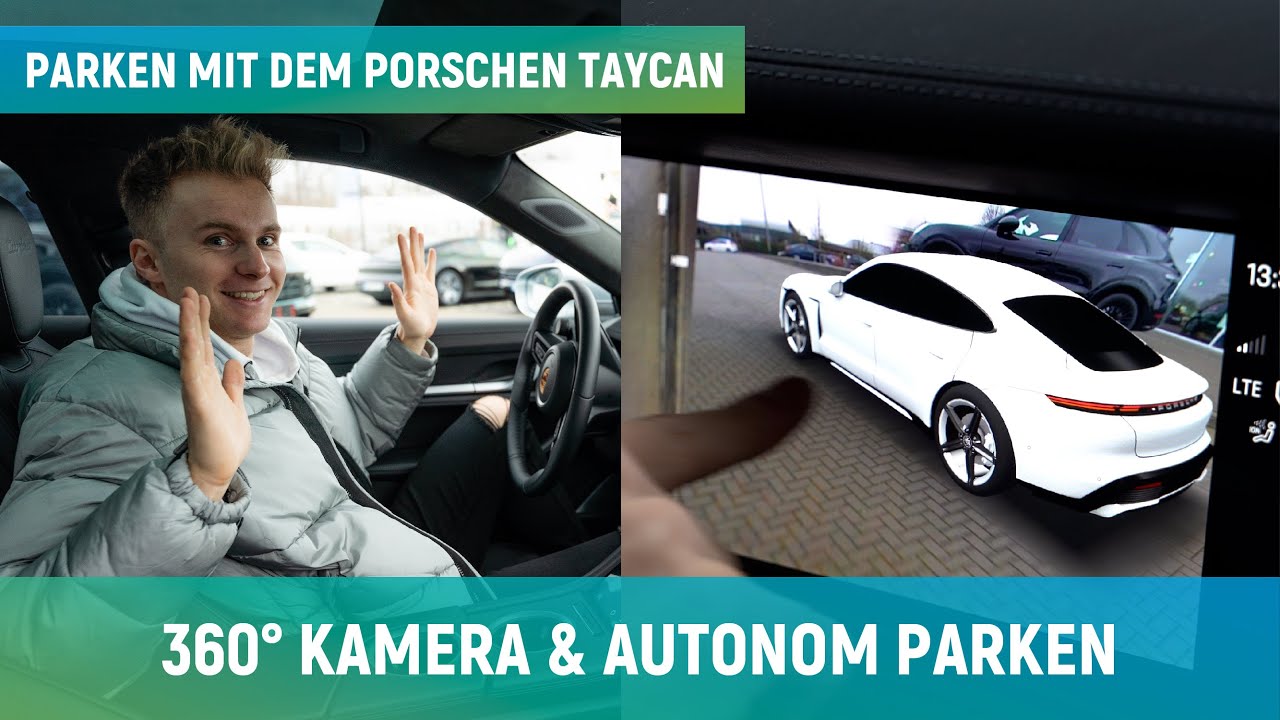 Porsche TAYCAN | KINDERLEICHT einparken? 3D Surround View & Parklenkassistent | ELECTRIFY ME!