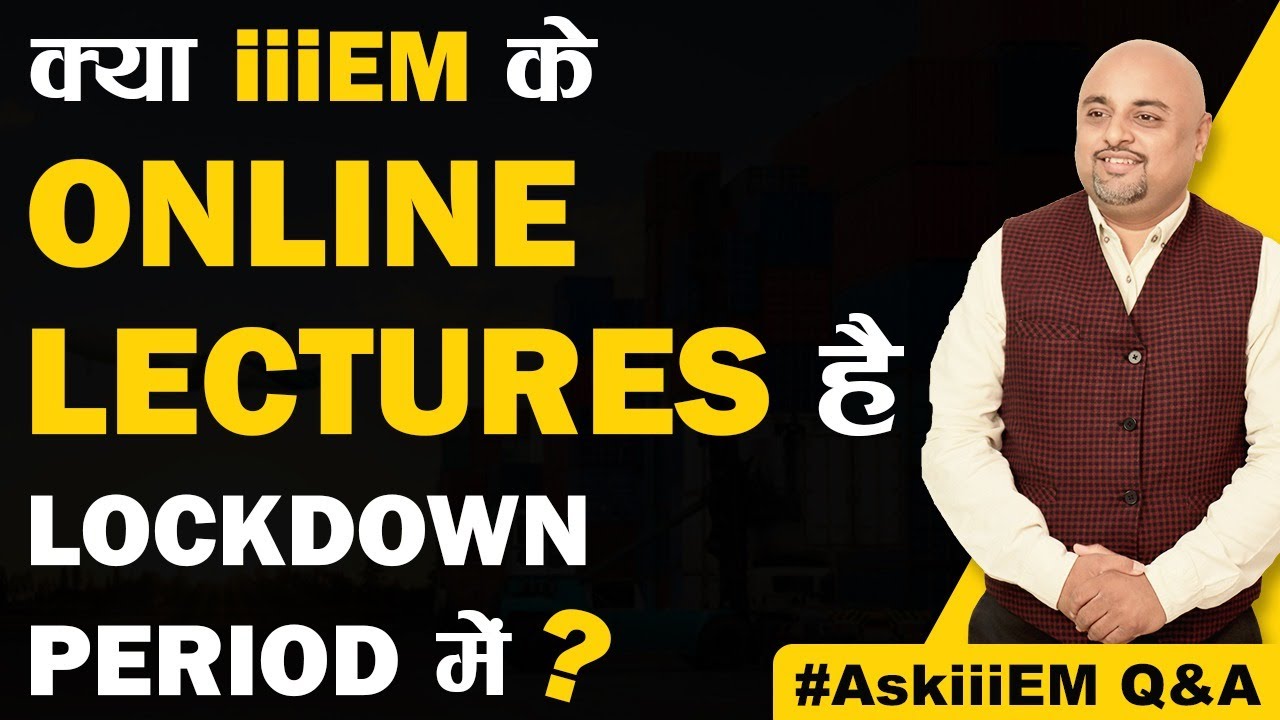 Kya iiiEM Ke Online Sessions He Lockdown Period Me? #AskiiiEM Q&A - 208