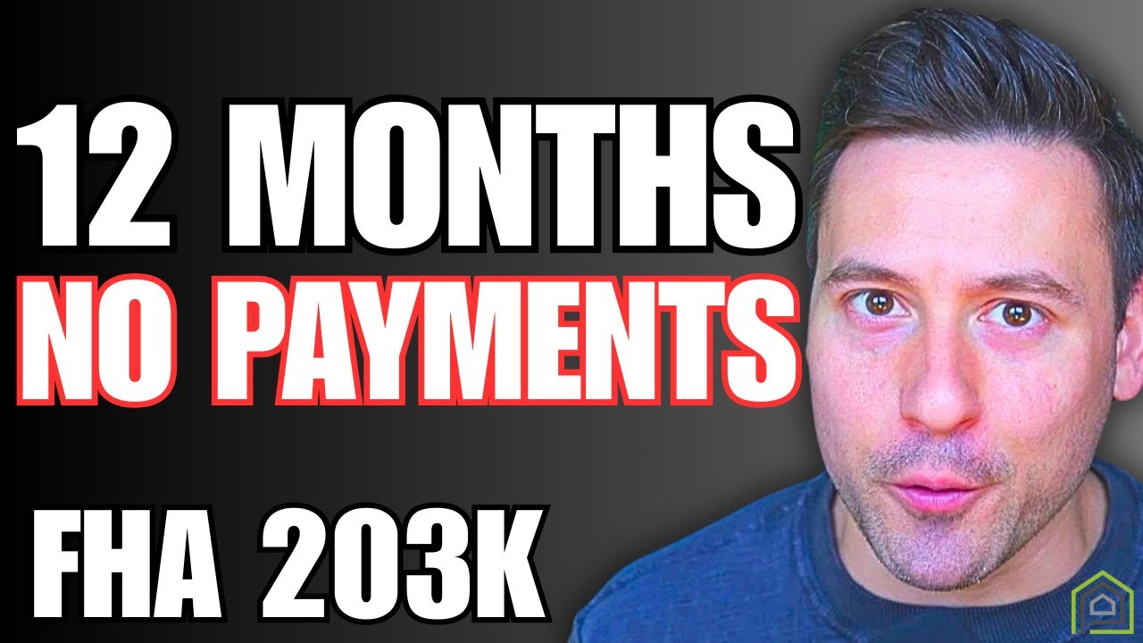 NEW FHA 203k 12 Month NO MORTGAGE Payment Hack Explained