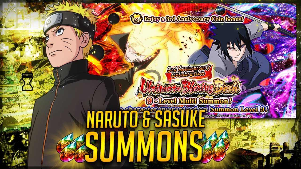 ** 3rd ANNIVERSARY NARUTO & SASUKE BLAZING BASH SUMMONS ** | Naruto Ultimate Ninja Blazing