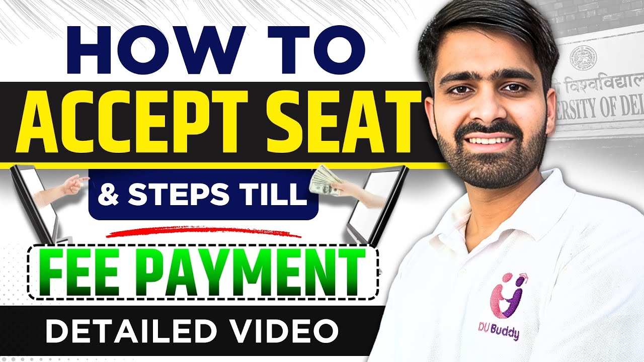 From Seat Acceptance to Fee Payment: Full Process Explained!! 🤩 #duadmissions
