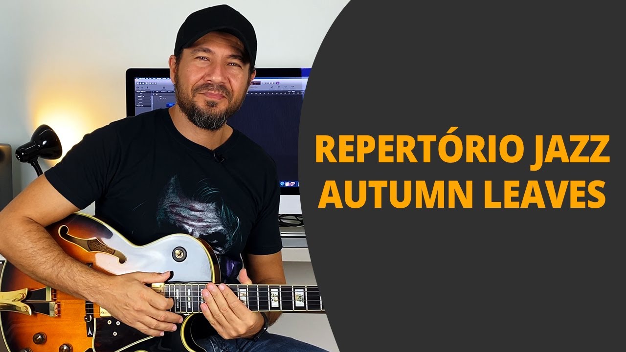 Repertório Jazz Autumn Leaves
