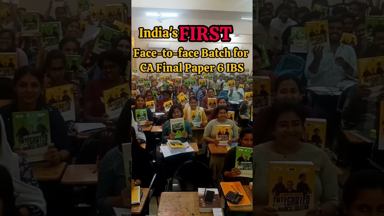 India's First Face-to-face batch for CA Final Paper 6 IBS | 