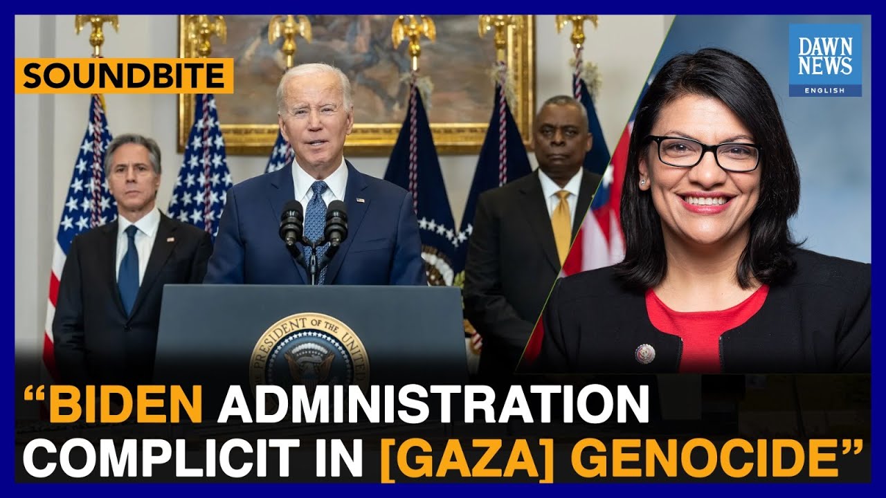 Biden Administration Complicit In [Gaza] Genocide: Congresswoman Rashida Tlaib | Dawn News English