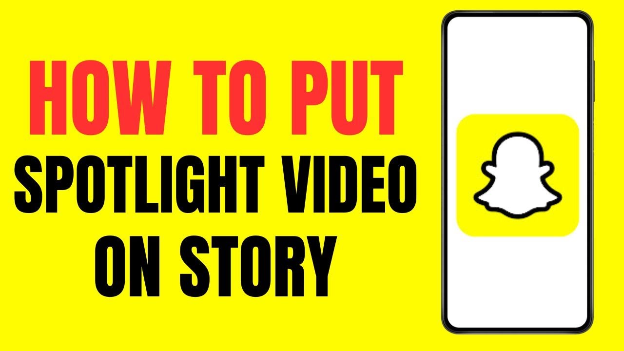 How to Put Spotlight Video on Snapchat Story ?