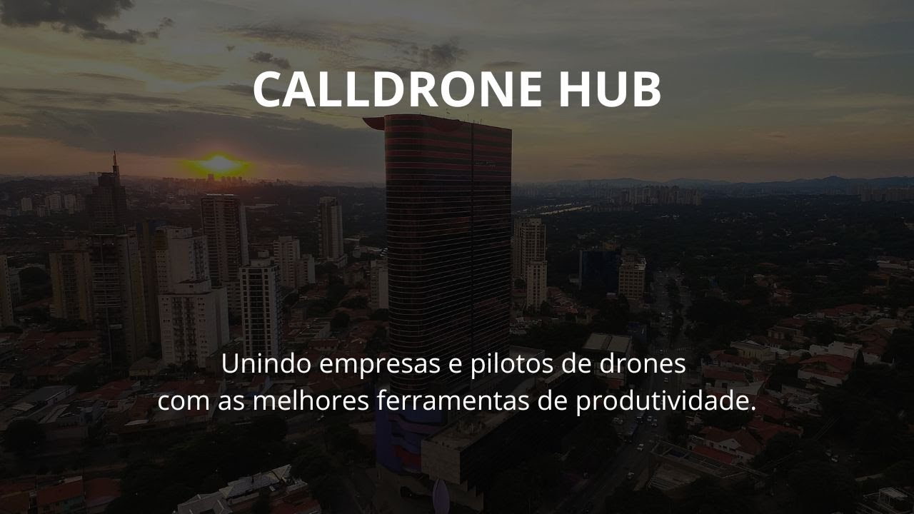 CallDrone HUB | Nova Plataforma