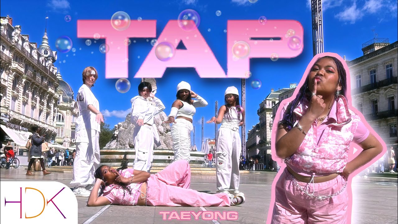 [K-POP IN PUBLIC ONE TAKE] TAEYONG 태용 'TAP' KPOP Dance cover by HDK from France
