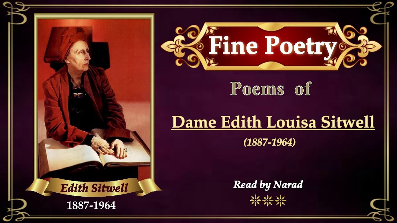 Fine Poetry - Poems of Dame Edith Louisa Sitwell