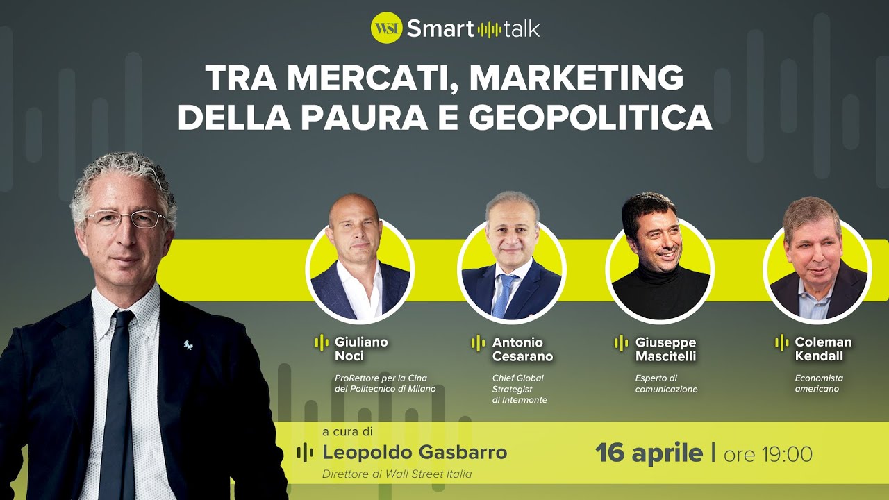 WSI Smart Talk - Tra mercati, marketing della paura e geopolitica