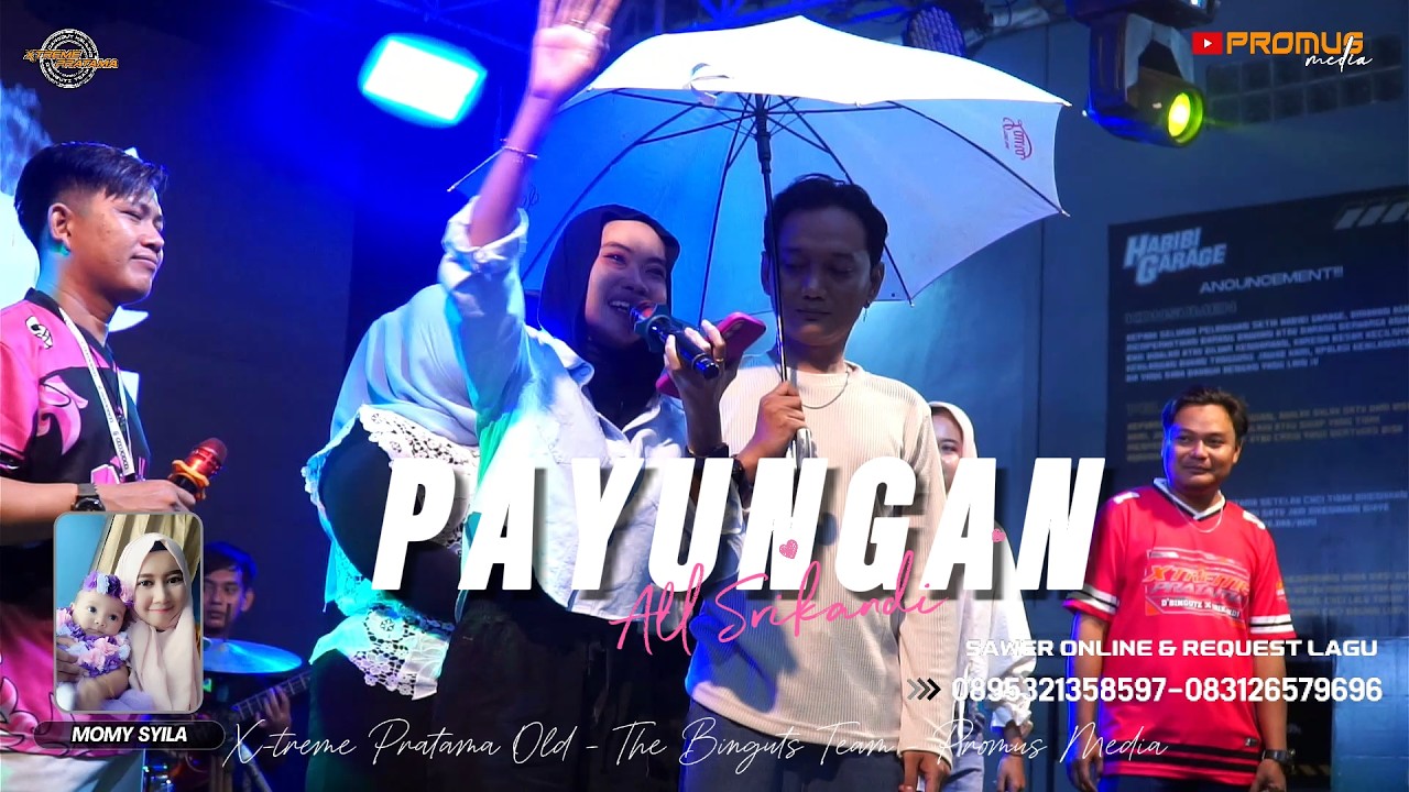PAYUNGAN - ALL SRIKANDI | MIDANGAN BARENG X-TREME PRATAMA EDISI RAMADHAN | PART  5