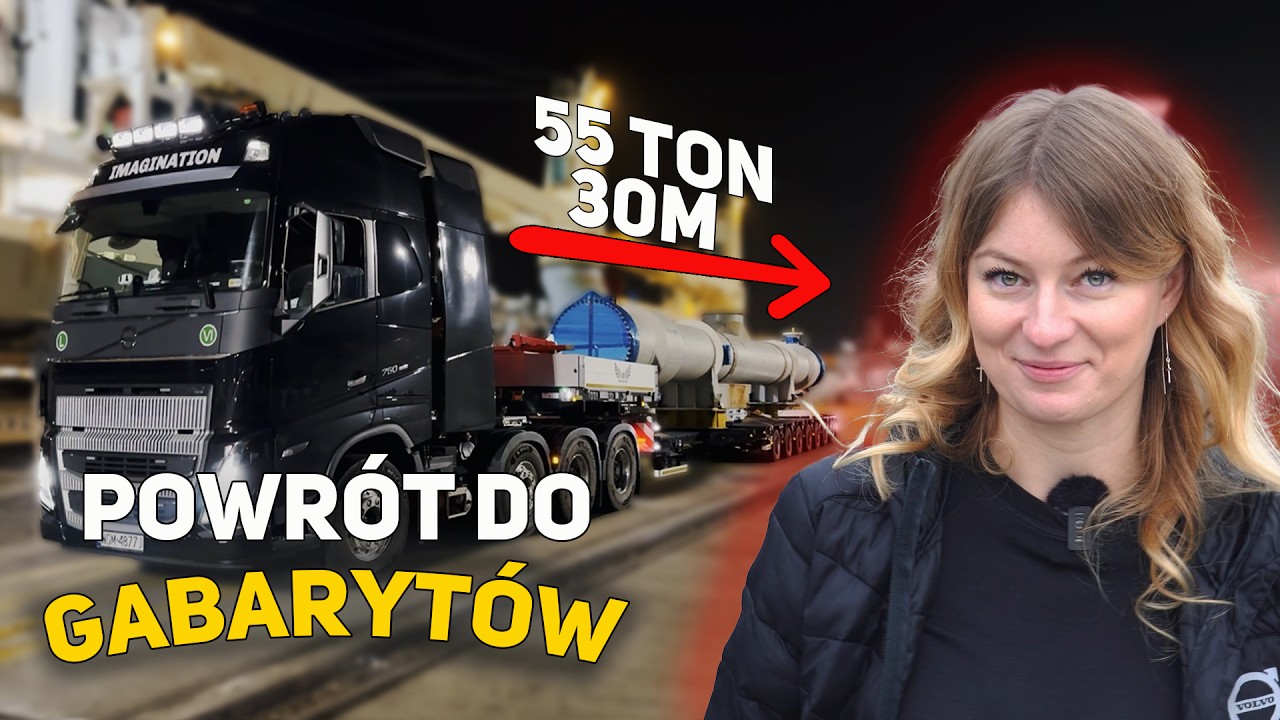 POWRÓT DO GABARYTÓW! *pierwszy ładunek* BACK TO THE OVERSIZE LOADINGS *first load*