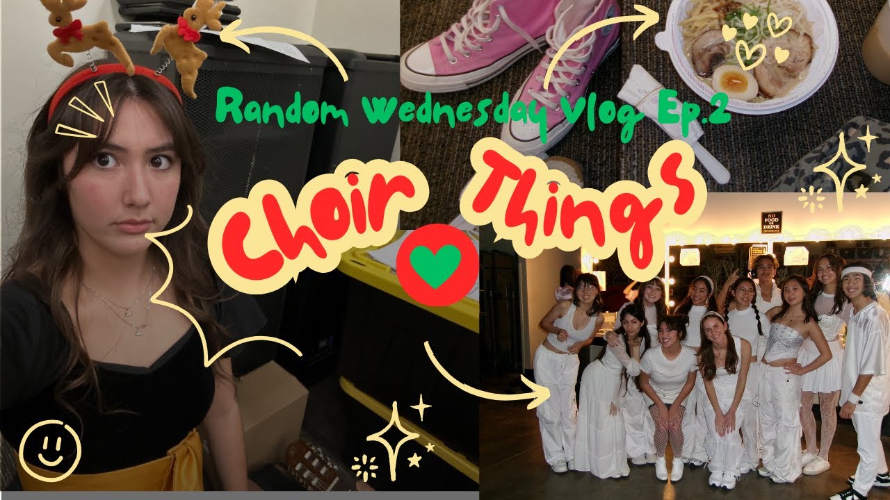 Random Wednesday Vlog Episode 2 | feat. SHHS Choir