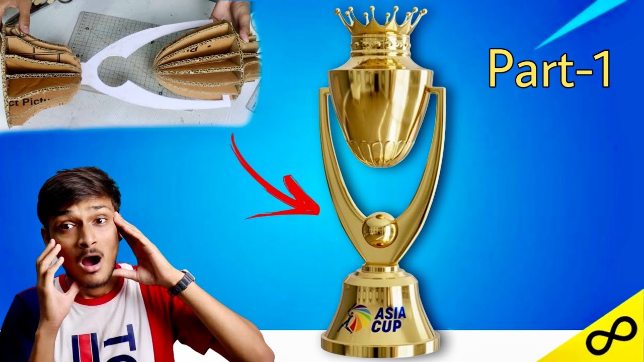 I made Asia Cup trophy at home 2025| Part -1