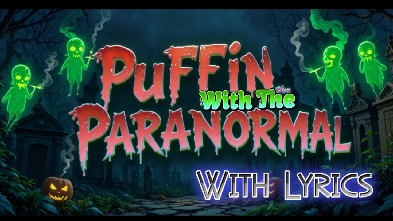'SlowBurnKush' (Puffin With The Paranormal) 'Stoner Blues 420 Music'. 