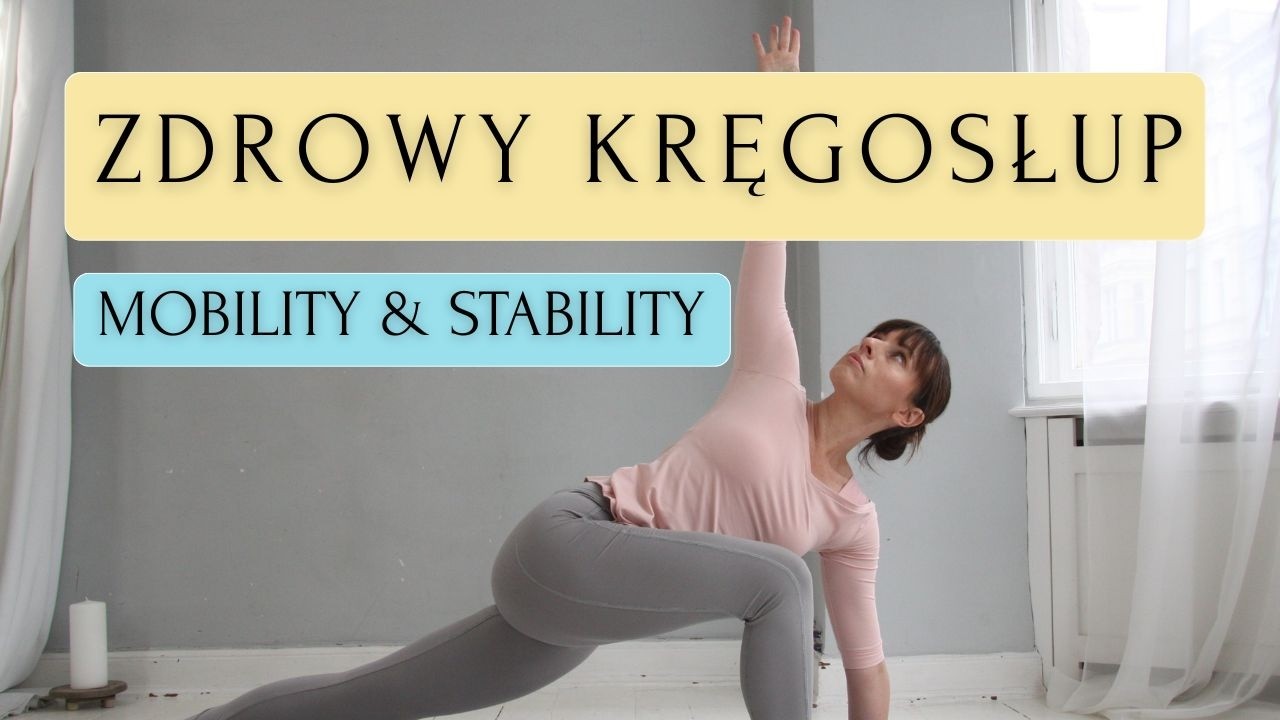 Zdrowy kręgosłup | Mobility & Stability