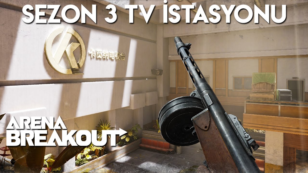 ARENA BREAKOUT TÜRKÇE / SEZON 3 TV İSTASYONU