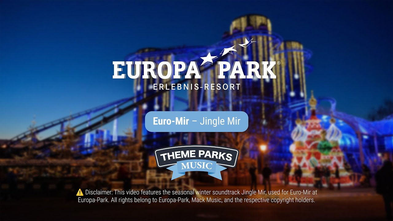 Euro-Mir – Jingle Mir | Europa-Park