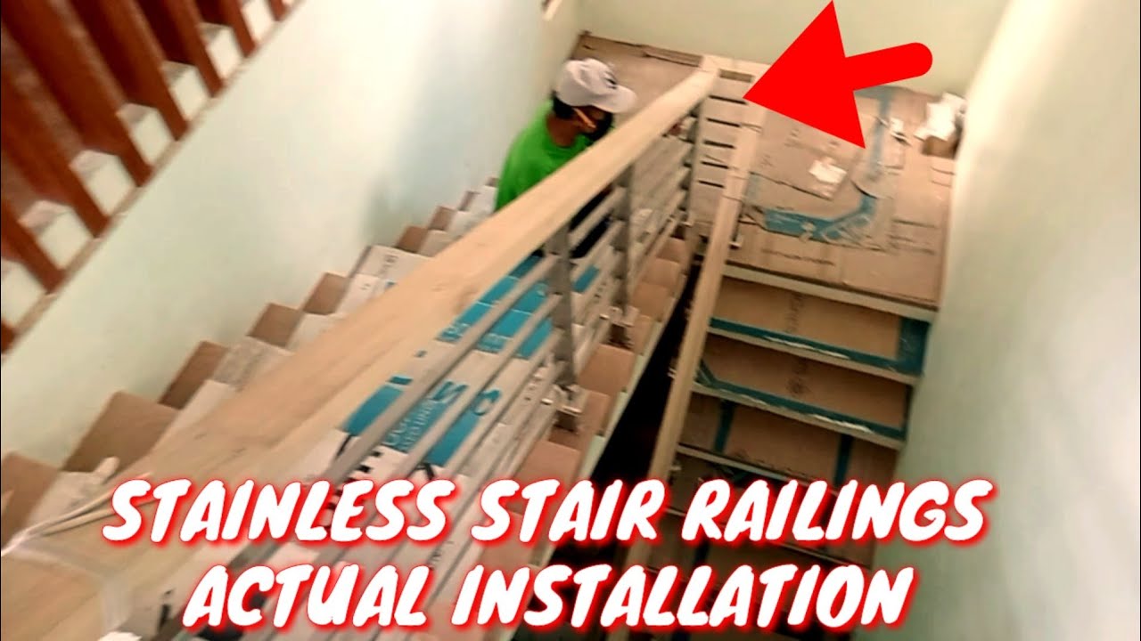 ACTUAL NG PAGKABIT NG STAINLESS STAIR RAILINGS