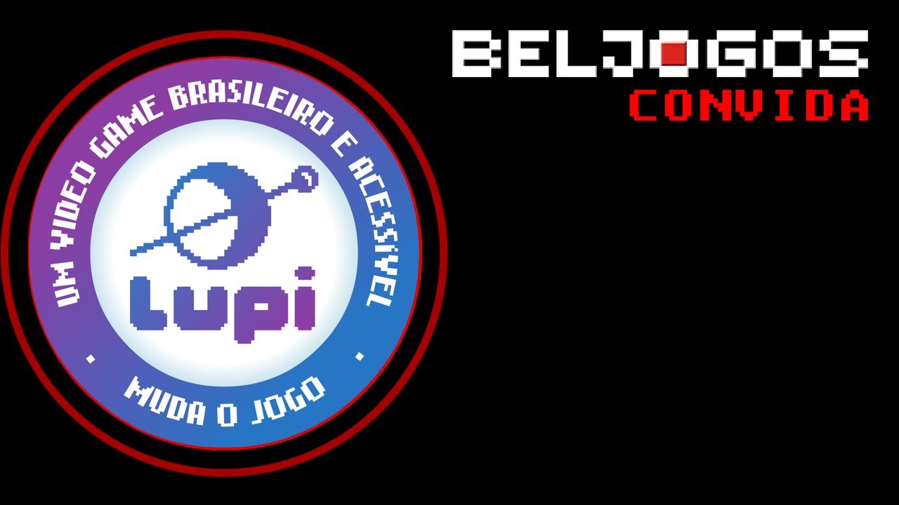 BELJOGOS convida Lupi Console | Videogame BR Acessível