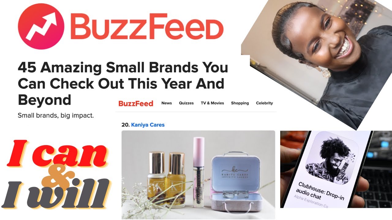 My Small Brand Featured on BUZZFEED? I get interviewed and talk all things business, clubhouse etc