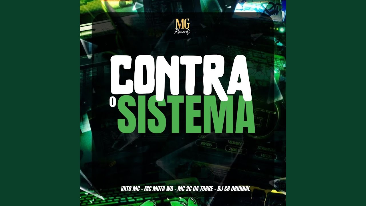 CONTRA O SISTEMA