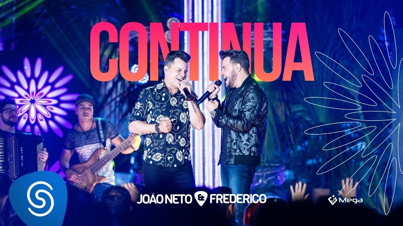 Jo&atilde;o Neto e Frederico - Continua  (DVD Em Sintonia)