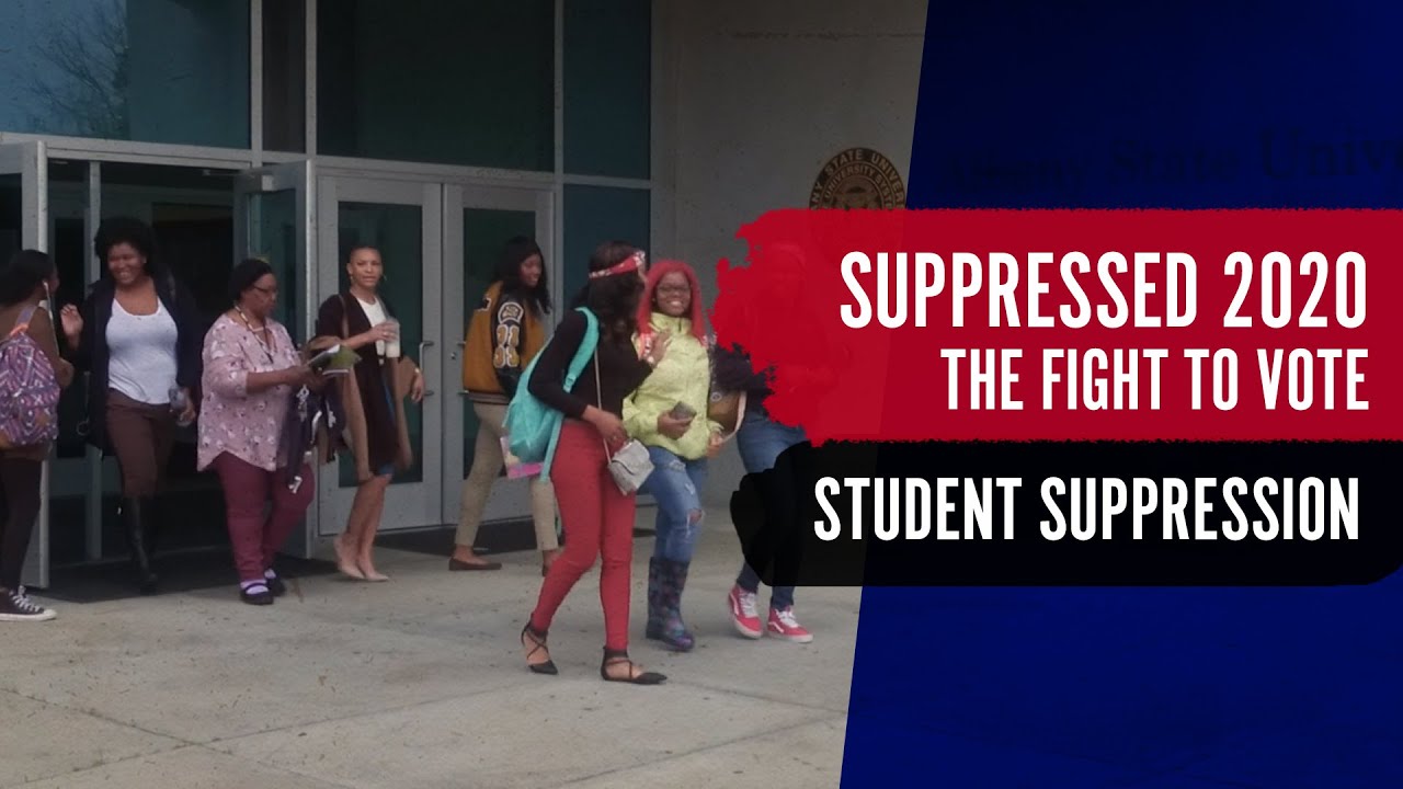 Suppressed 2020: The #FightToVote / Student Voter Suppression &bull; BRAVE NEW FILMS (BNF)