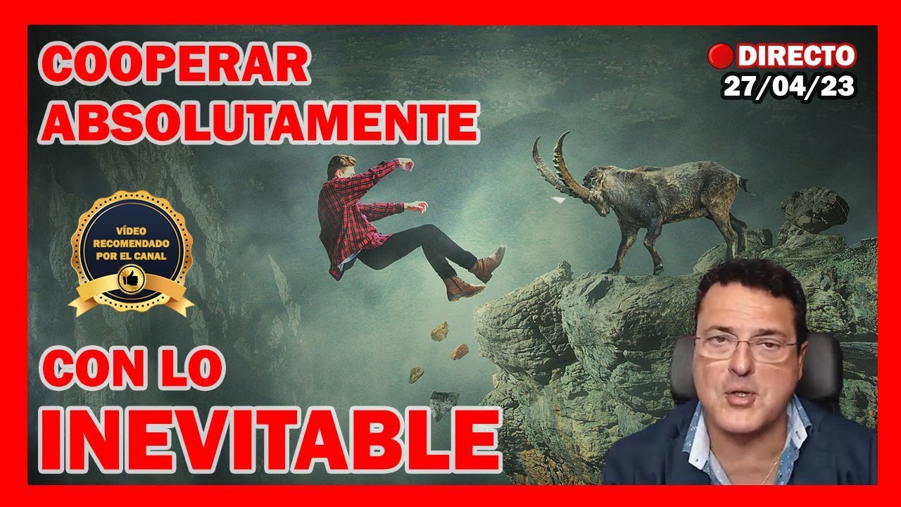COOPERAR ABSOLUTAMENTE ▶ CON LO INEVITABLE - Dr. Iñaki Piñuel.
