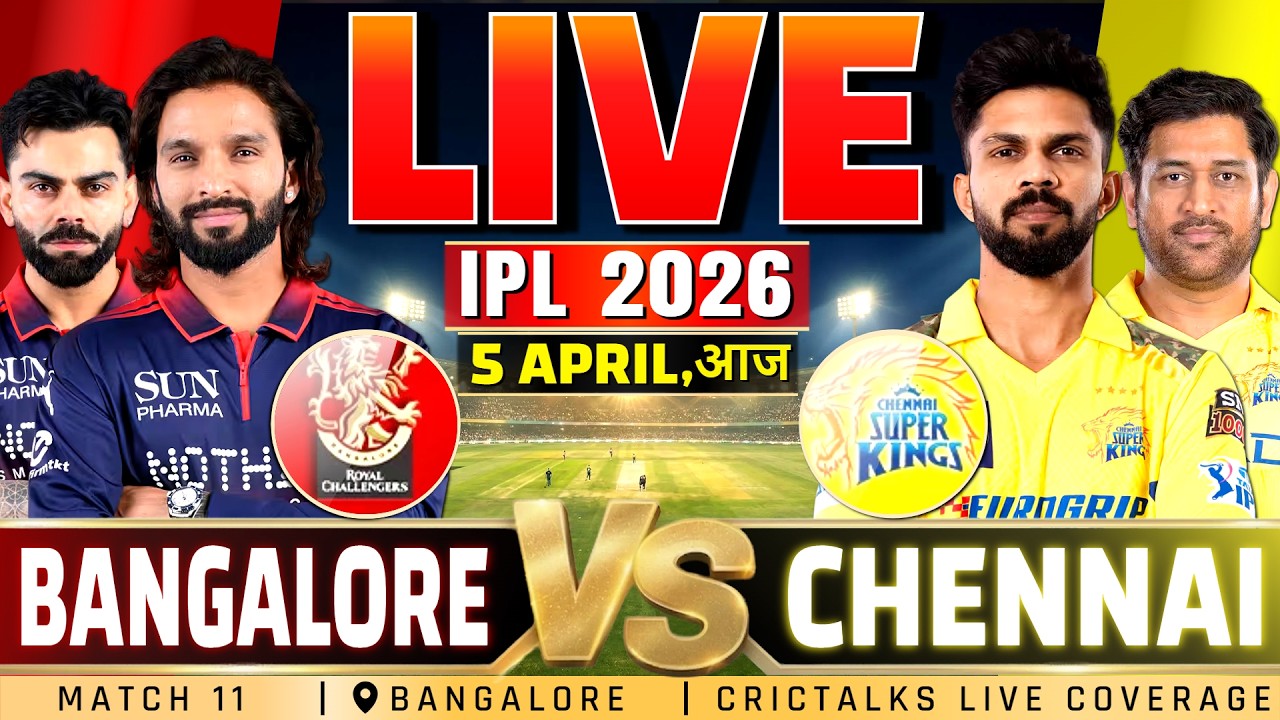 🔴 Bangalore vs Chennai, Live Match Commentary, IPL 2026 Live Cricket Score, RCB vs CSK 2nd Inning