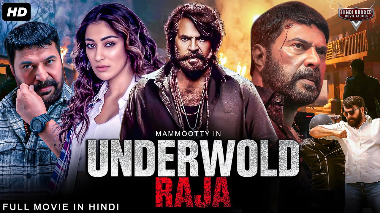 UNDERWORLD RAJA - Hindi Dubbed Full Movie | Mammootty, Raai Laxmi, Joju George | Action Movie