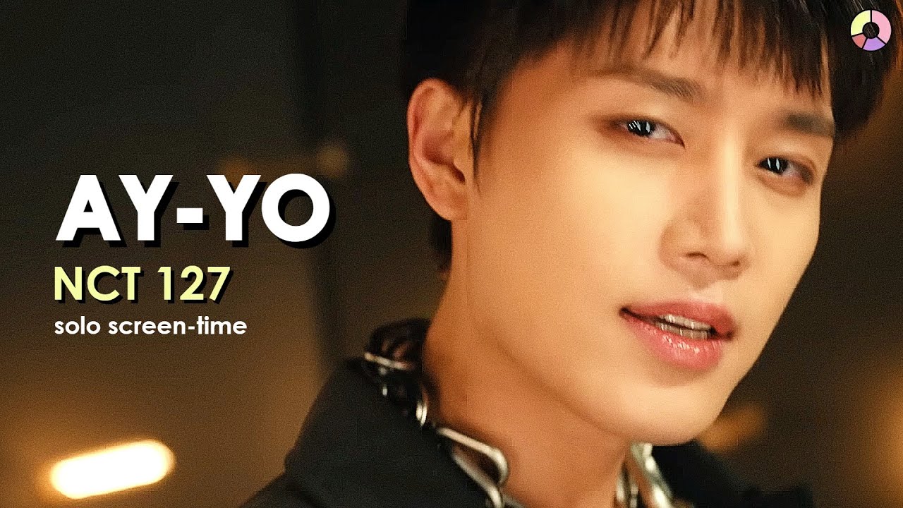 NCT 127 엔시티 127 'Ay-Yo' (focus & solo screen-time ranking)