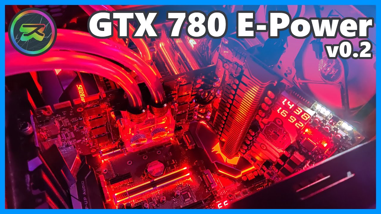 Testing the GTX 780 E-Power v0.2