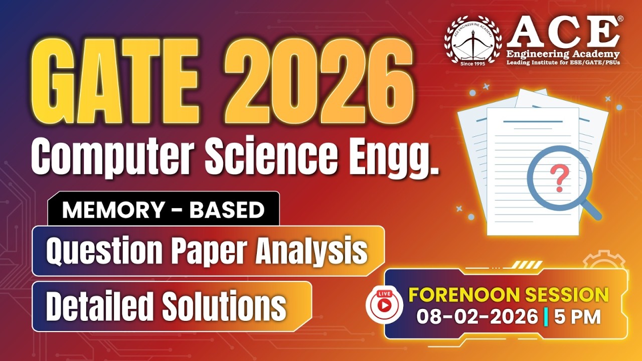 GATE - 2026: Computer Science (Forenoon) | Question Paper Analysis & Detailed Solutions |ACE Online