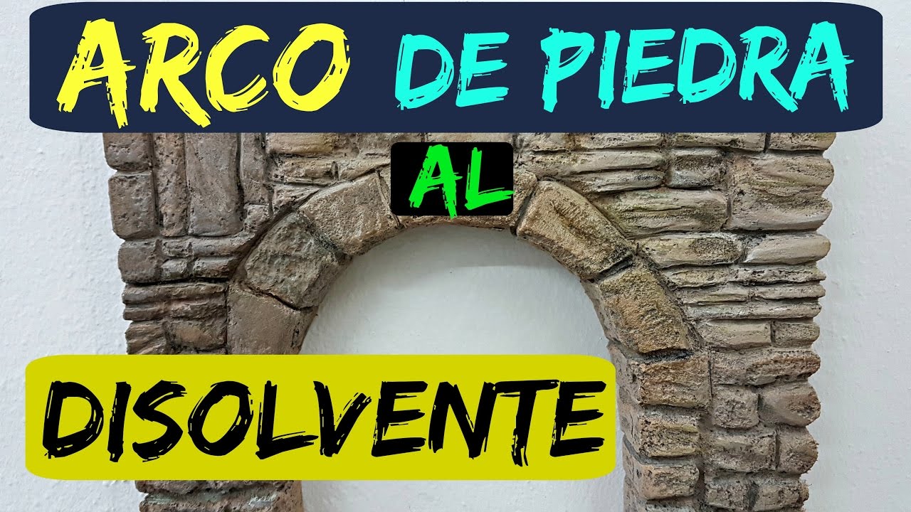 ARCO DE PIEDRA TECNICA DISOLVENTE EN POREXPAN PARA DECORAR - STONE ARCH, HOW TO DO IT IN POLYSTYRENE