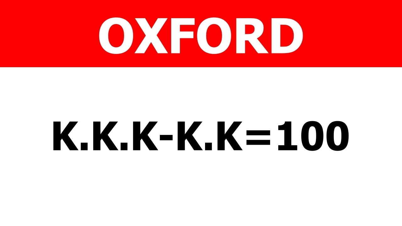 OXFORD | ¿Crees Que Puedes Resolver Este Gran Problema?