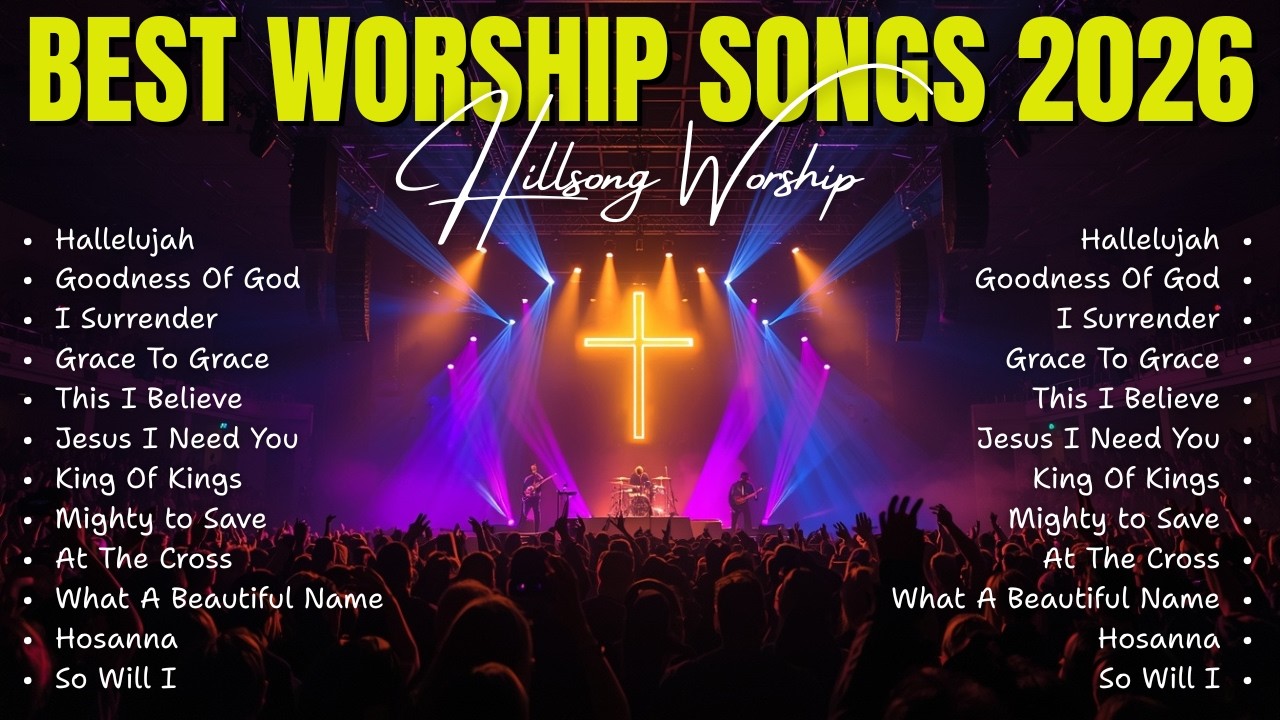 Best Christian Praise and Worship Songs Playlist | The Worship Experience Everyone Is Searching For