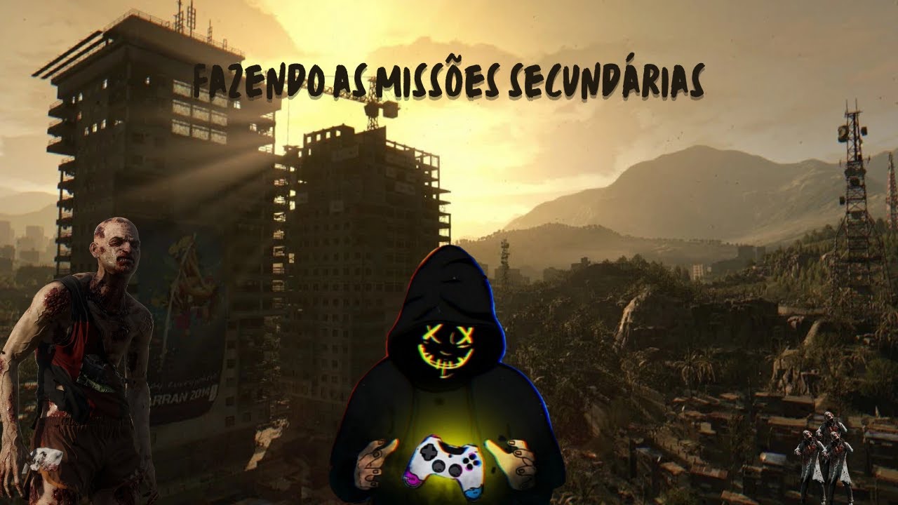 Completando Algumas Missões Secundárias Antes Do Final! Dying Light