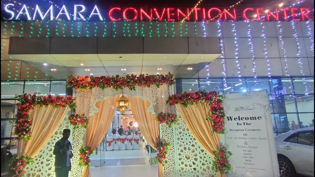 Samara Convention Center | চট্টগ্রামর সুন্দর বিয়ের কনভেনশন সামারা কনভেনশন সেন্টার