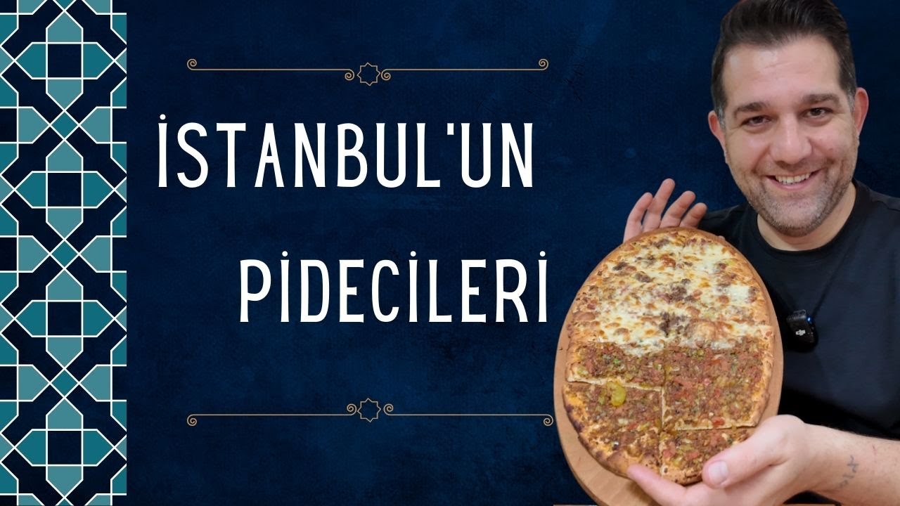 İstanbul'un Pidecileri (Bu Pideler Bir Başka.....)   Istanbul's Pita Shops