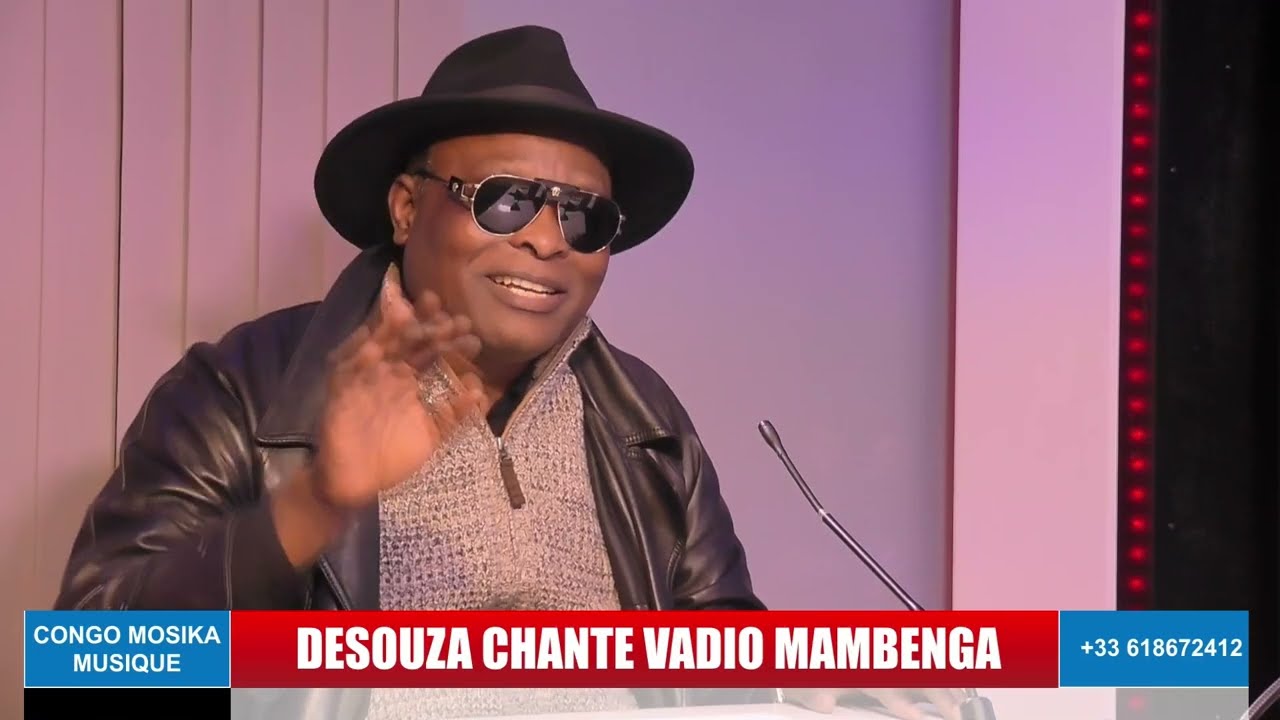 DESOUZA SANTU CHANTE VADIO MAMBENGA