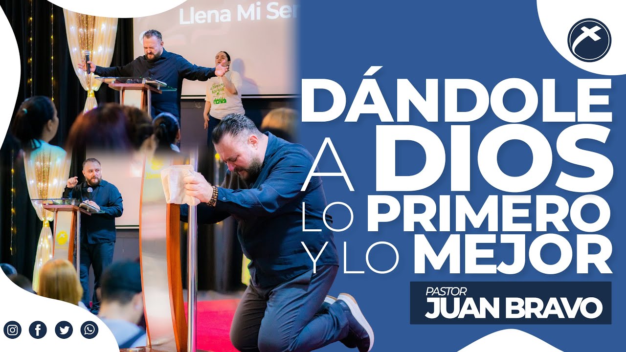 Dándole A Dios Lo Primero Y Lo Mejor - Ps. Juan Bravo | 06 Enero, 2026