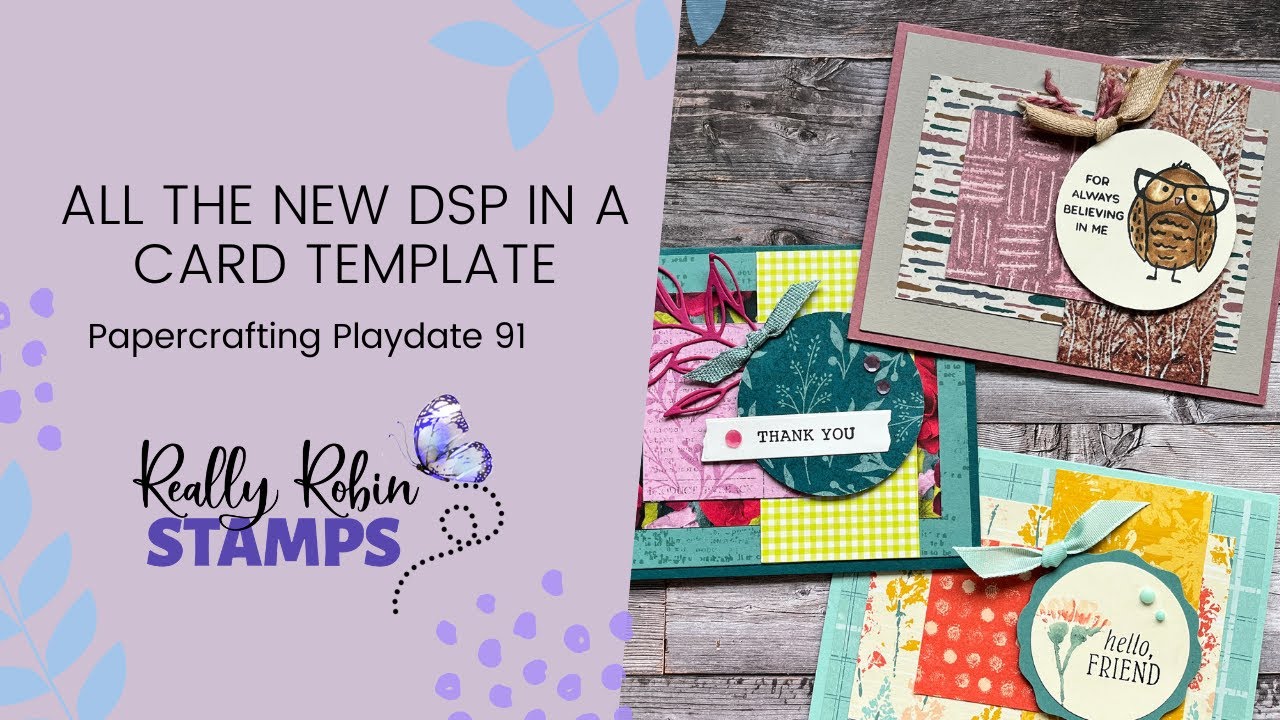 All the New DSP in a New Card Template | Papercrafting Playdate 91