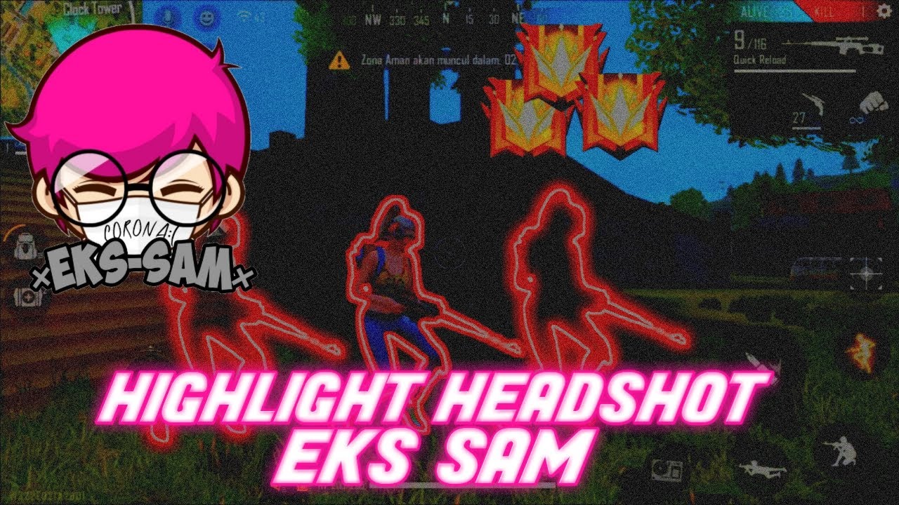 PEPENGSHOOT EKS SAM || Highlight Free Fire Eks Sam