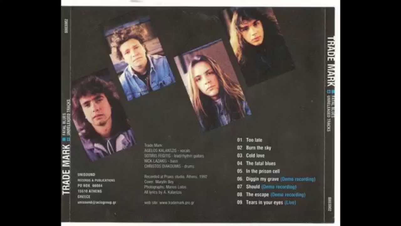 TRADE MARK (GR) - Too late (1992)