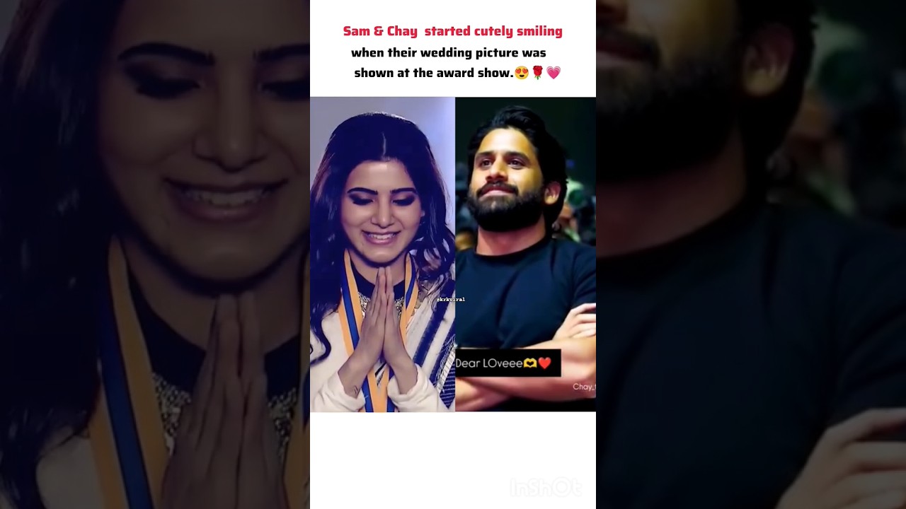Sam chay showked when looking our wedding Pic in award show 🤯😳🥹#youtube #trending #love #shorts