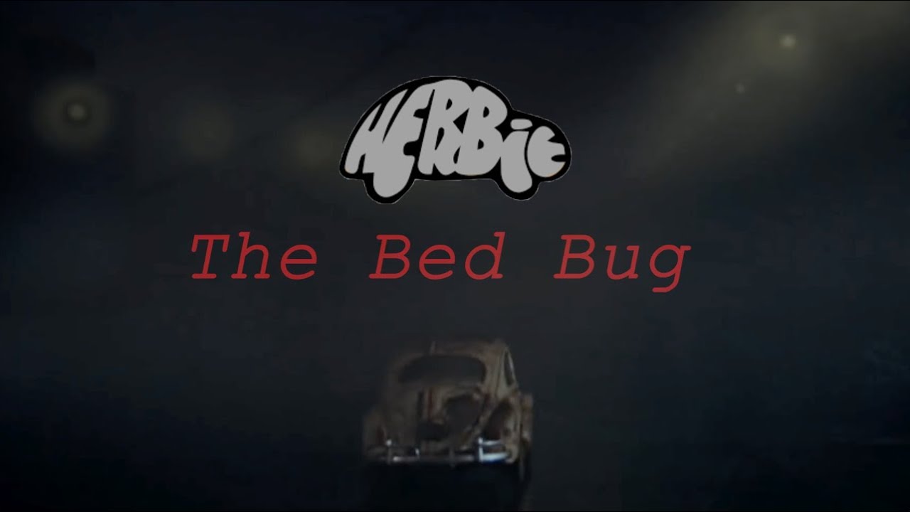 The Bed Bug - Recut 